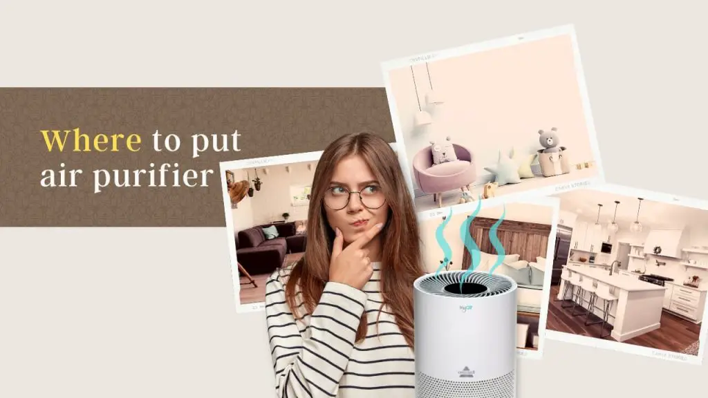 Where to Put Air Purifiers in Home