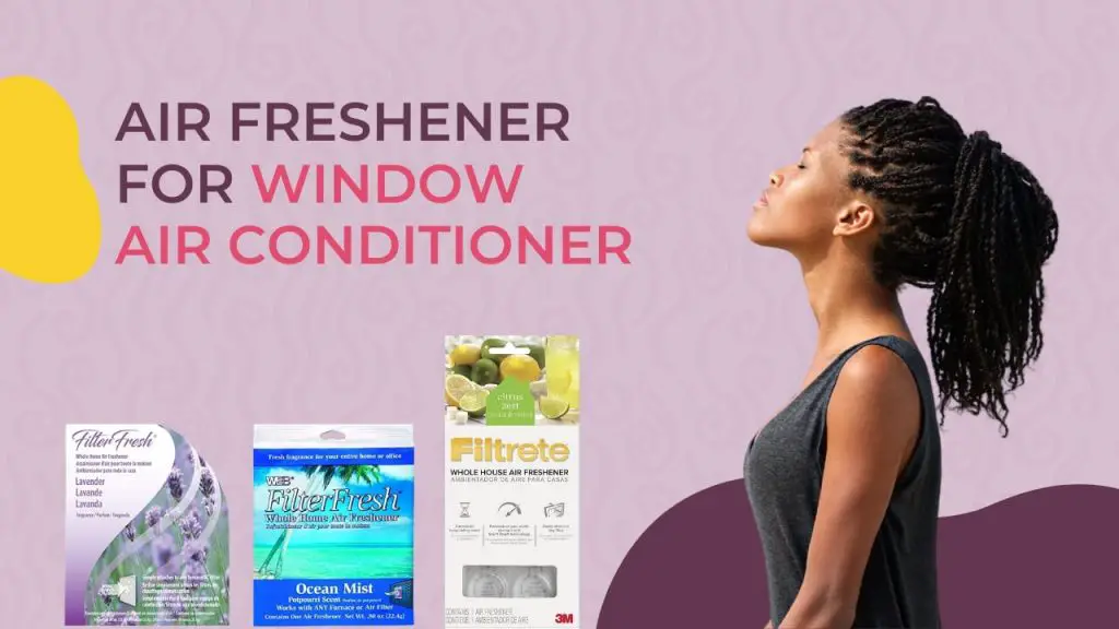 Air freshener for window air conditioner