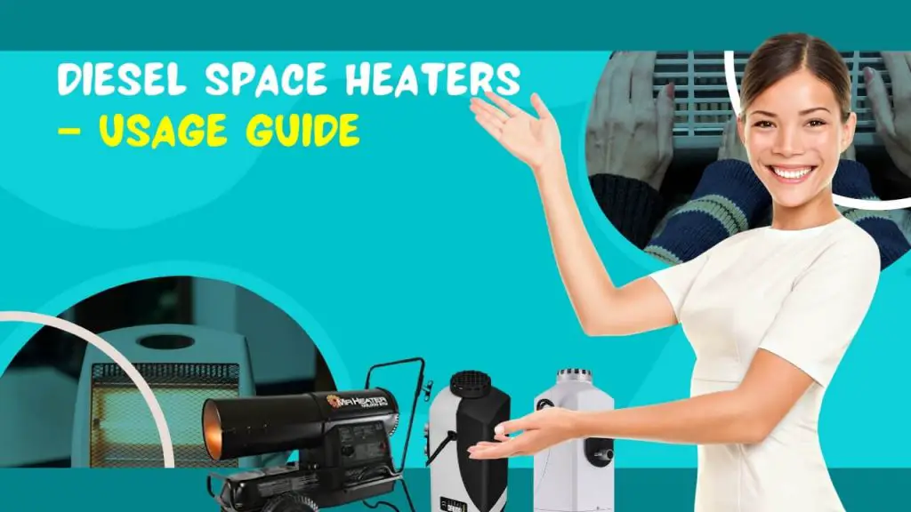 Diesel Space Heaters – Usage Guide