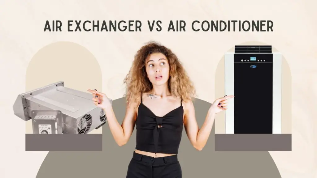 Air exchanger vs air conditioner