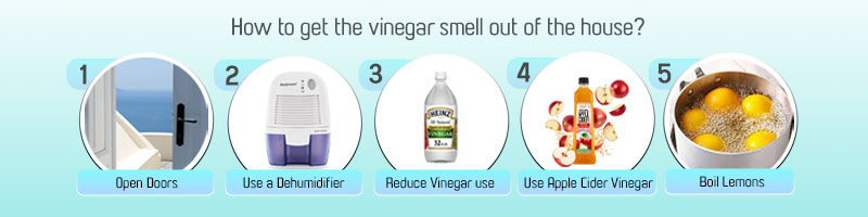 How to get the vinegar smell out of the house?