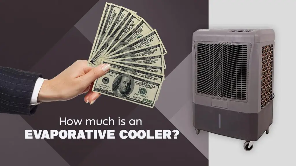 How much is an evaporative cooler?