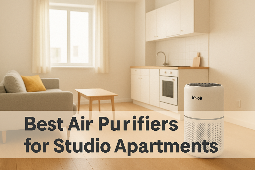 Best Air Purifiers for Studio Apartments